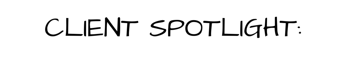 Client Spotlight
