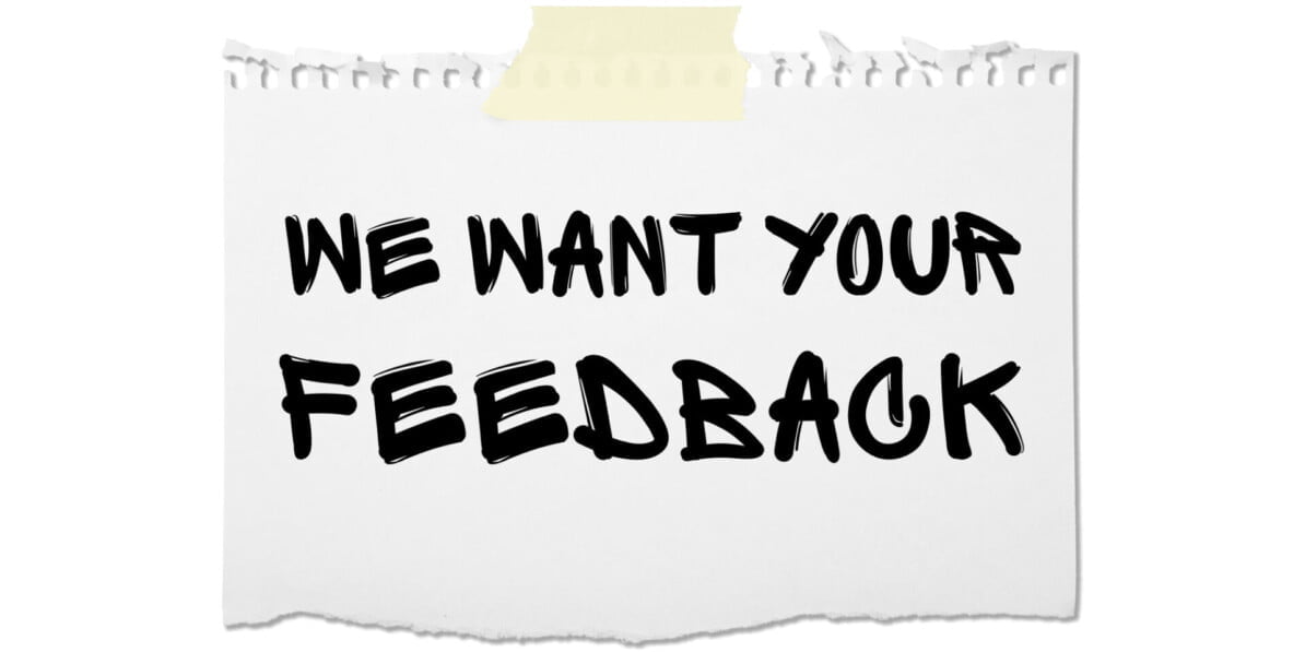 we-want-your-feedback